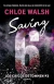 SAVING 6 ( LIBRO 3 DE LOS CHICOS DE TOMMEN )