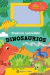 PIZARRA INCREIBLE : DINOSAURIOS