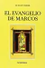 EL EVANGELIO DE MARCOS