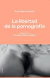 LA LIBERTAD DE LA PORNOGRAFIA