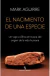 EL NACIMIENTO DE UNA ESPECIE
