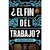EL FIN DEL TRABAJO ?