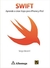 SWIFT : APRENDER A CREAR APPS PARA IPHONE E IPAD