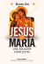 JESUS Y MARIA