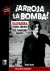 ARROJA LA BOMBA !.SALVADORA MEDINA ONRUBIA Y EL FEMINISMO ANARCO