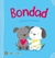 CAMINANDO JUNTOS : BONDAD