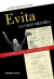 EVITA . LA GRAN MENTIRA . LA VERDAD DEL RENUNCIAMIENTO