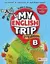 MY ENGLISH TRIP - B - Pupil´s & Activity Book with Reader + Student APP **2nd Edition**