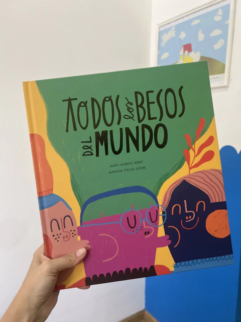 Todos los besos del mundo