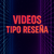 Videos tipo reseña - comprar online