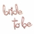 "Bride to be"