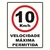 Placa PVC 30x40cm T3 "Velocidode 10km/h"