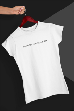 Camiseta Divertida: "Na Dúvida, Não Faça Nada" 
