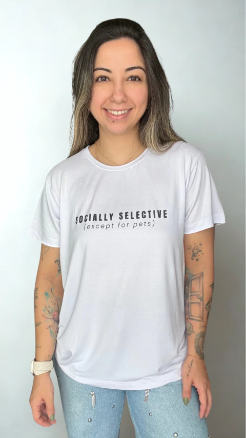 Camiseta “Socially Selective (Except for Pets)” - ONG Amigos de São Francisco - LudiK Boutique