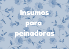 Banner de la categoría Insumos Peinadoras