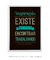 Inspiração Existe - Artes Nova Era - Quadros Decorativos