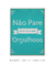 Não pare até estar Orgulhoso - comprar online