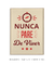 Nunca pare de viver - comprar online