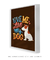 Love me, love my dog - loja online