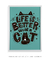 Life is bette with a cat - Artes Nova Era - Quadros Decorativos