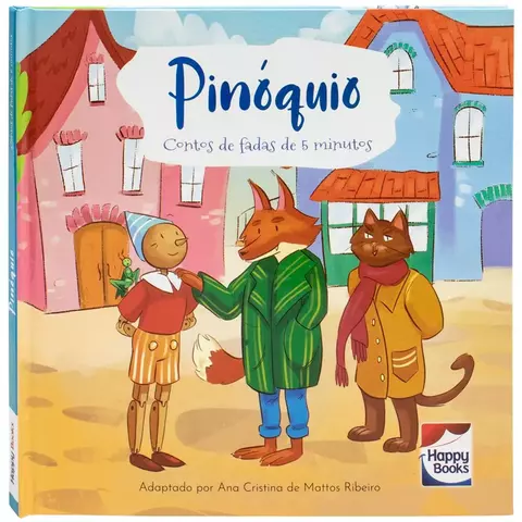 CONTOS DE FADAS DE 5 MINUTOS: PINOQUIO