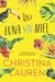 UNA LUNA SIN MIEL-CHRISTINA LAUREN