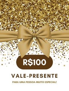 Vale Presente R$100,00 - comprar online