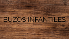 Banner de la categoría Buzos Infantiles