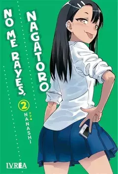 No me rayes Nagatoro ! #2