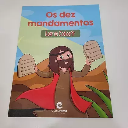 Histórias Bíblicas para ler e colorir - Os dez mandamentos