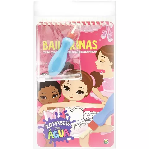 SURPRESAS COM AGUA: BAILARINAS