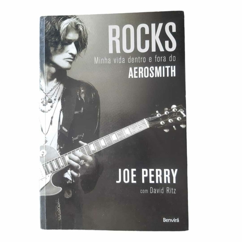 Livro Joe Perry - Rocks a Minha Vida Dentro e Fora do Aerosmith