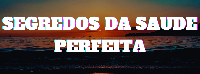 segredosdasaudeperfeita