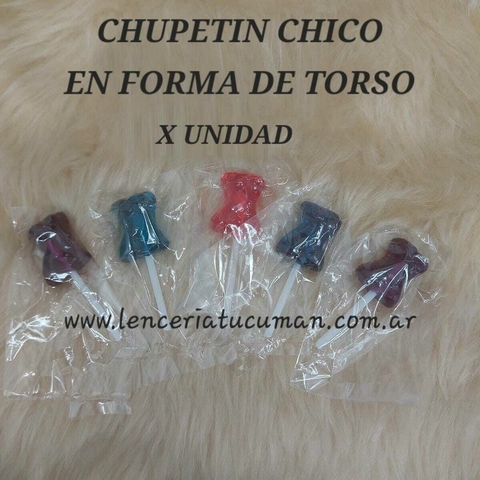 CHUPETIN CHICO EN FORMA DE TORSO POR 1 UNIDAD