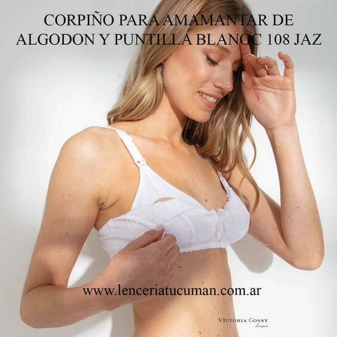 VICTORIA COSSY CORPIÑO PARA AMAMANTAR DE ALGODON Y PUNTILLA BLANCO 108 JAZ - comprar online