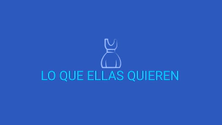 Lo Que Ellas Quieren 