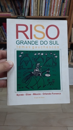 Riso Grande do Sul Temas Gauchescos - Autor: Byrata e Outros (2006) [usado]