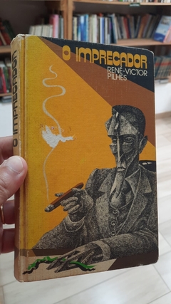 O Imprecador - Autor: René-victor Pilhes (1980) [usado]