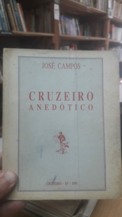 Cruzeiro Anedotico - Autor: José Campos (1980) [usado]