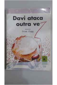Davi Ataca Outra Vez - Autor: Ivan Zigg (2004) [usado]