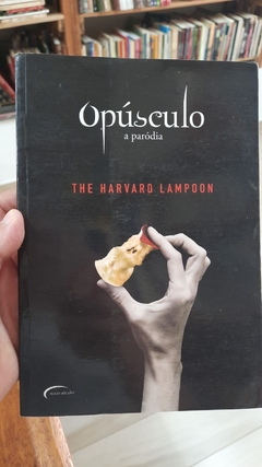 Opúsculo a Paródia - Autor: Harvard Lampoon (2010) [usado]