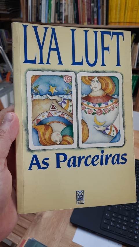 As Parceiras - Autor: Lya Luft (1990) [usado]