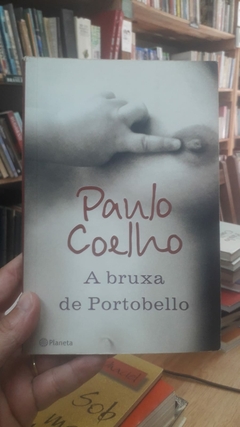 A Bruxa de Portobello - Autor: Paulo Coelho (2006) [usado]