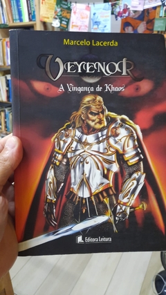 Veyenor - a Vingança de Khaos - Autor: Marcelo Lacerda (2008) [usado]
