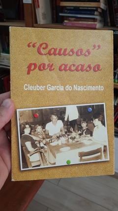 Causos por Acaso - Autor: Cleuber Garcia do Nascimento (1980) [usado]