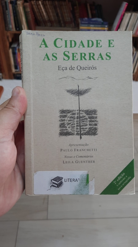 A Cidade e as Serras - Autor: Eça de Queirós (2011) [usado]