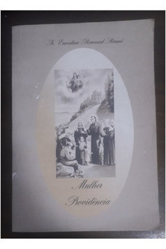Mulher Providência - Autor: Ernestina Remusat Rennó [usado]