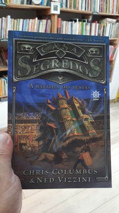 Casa de Segredos - a Batalha das Bestas - Autor: Chris Columbus/ned Vizzini (2014) [usado]