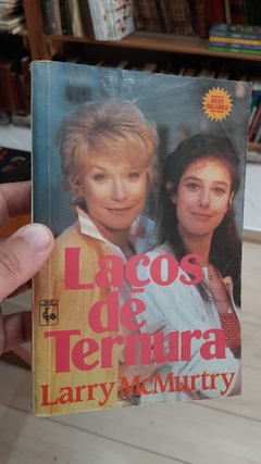 Laços de Ternura - Autor: Larry Mcmurtry (1987) [usado]