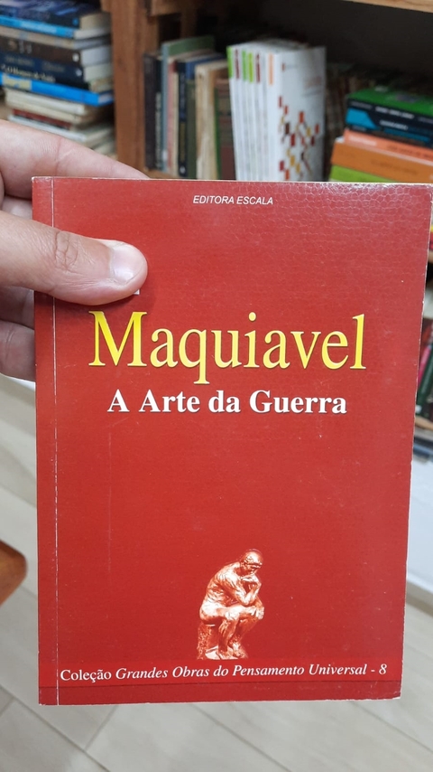 A Arte da Guerra - Autor: Maquiavel (1980) [usado]